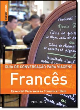 Imagem de GUIA DE CONVERSACAO PARA VIAGENS - FRANCES - ESSENCIAL PARA VOCE SE COMUNICAR BEM