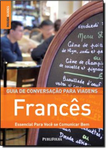 Picture of GUIA DE CONVERSACAO PARA VIAGENS - FRANCES - ESSENCIAL PARA VOCE SE COMUNICAR BEM