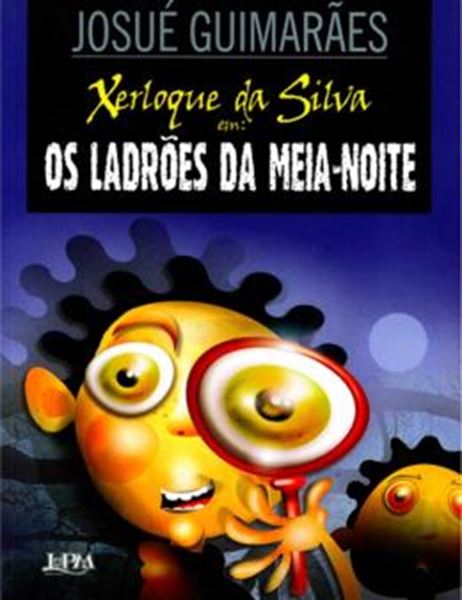 Picture of XERLOQUE DA SILVA - LADROES DA MEIA-NOITE