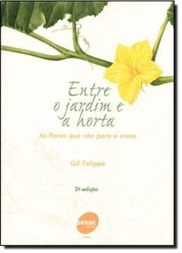Imagem de ENTRE O JARDIM E A HORTA
