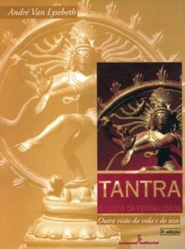 Imagem de TANTRA, O CULTO DA FEMINILIDADE