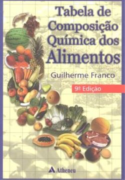 Imagem de TABELA DE COMPOSICAO QUIMICA DOS ALIMENTOS - 9ª EDICAO