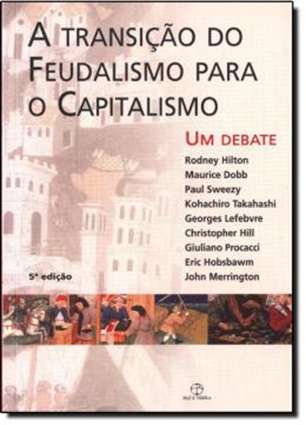 Picture of TRANSICAO DO FEUDALISMO PARA O CAPITALISMO