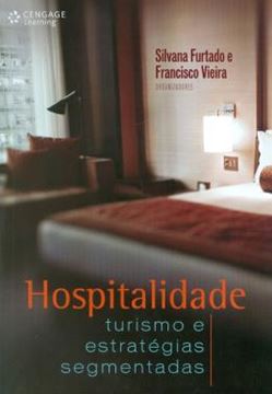 Imagem de HOSPITALIDADE: TURISMO E ESTRATEGIAS SEGMENTADAS 