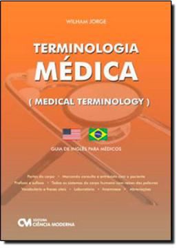Imagem de TERMINOLOGIA MEDICA - GUIA DE INGLES PARA MEDICOS