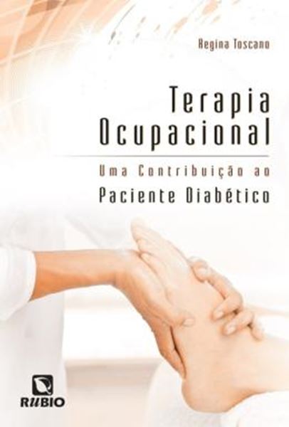 Picture of TERAPIA OCUPACIONAL - UMA CONTRIBUICAO AO PACIENTE DIABETICO