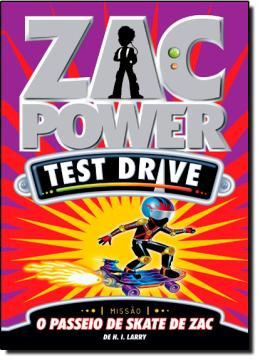 Imagem de ZAC POWER TEST DRIVE 12 - O PASSEIO DE SKATE DE ZAC