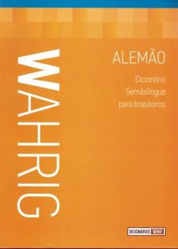 Imagem de WAHRIG - DICIONARIO SEMIBILINGUE PARA BRASILEIROS - ALEMAO