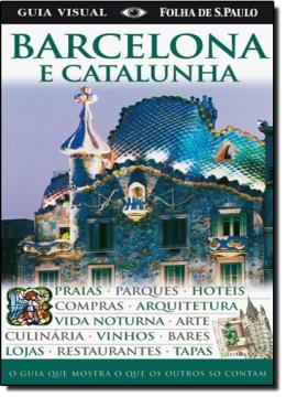 Imagem de BARCELONA E CATALUNHA - GUIA VISUAL