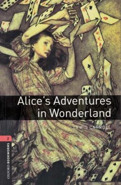 Picture of ALICE`S ADVENTURES IN WONDERLAND - OXFORD BOOKWORMS LIBRARY 2