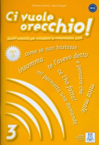 Picture of CI VUOLE ORECCHIO! 3 (B2-C1) - LIBRO + CD AUDIO