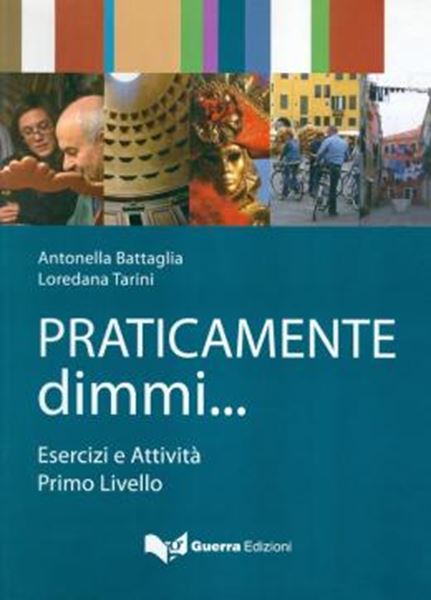 Picture of PRATICAMENTE DIMMI... - ESERCIZI E ATTIVITA