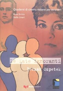 Imagem de FATE IGNORANTI, LE - QUADERNI DI CINEMA ITALIANO PER STRANIERI
