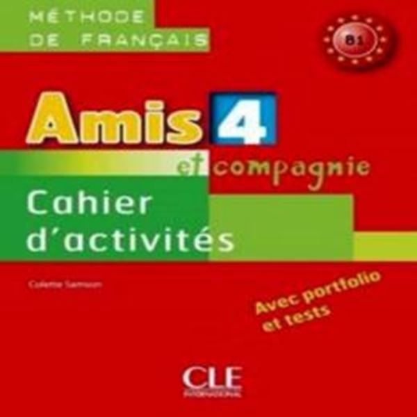 Picture of AMIS ET COMPAGNIE 4 (B1) - CAHIER D´ACTIVITES