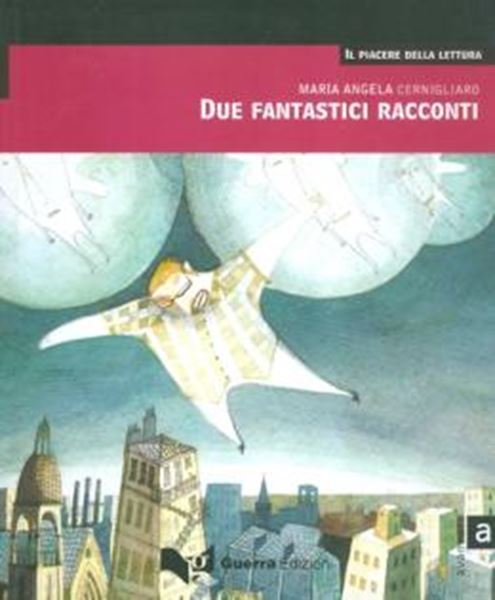 Picture of DUE FANTASTICI RACCONTI - LIVELLO C1