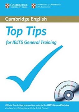 Imagem de TOP TIPS FOR IELTS GENERAL TRAINING STUDENT´S BOOK WITH CD-ROM