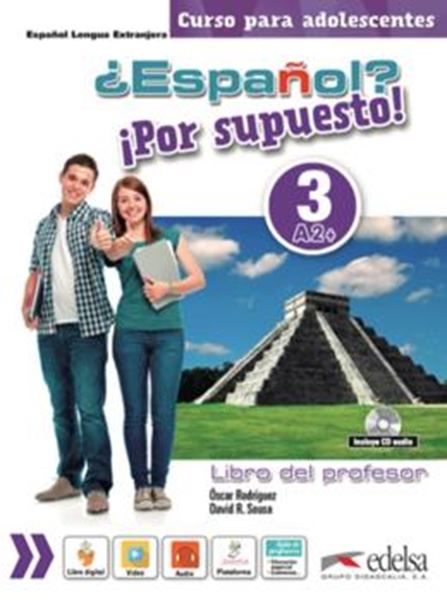 Picture of ¿ESPANOL? ¡POR SUPUESTO! 3 - LIBRO DEL PROFESOR