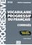 Imagem de VOCABULAIRE PROGRESSIF DU FRANCAIS - NIVEAU PERFECTIONNEMENT - CORRIGES - 2EME ED.