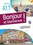 Imagem de BONJOUR ET BIENVENUE ! - EN FRANCAIS A1.1 - LIVRE + CD