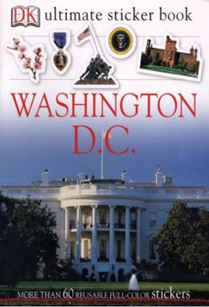 Picture of ULTIMATE STICKER BOOK: WASHINGTON, D.C. - MORE THAN 60 REUSABLE FULL-COLOR STICKERS
