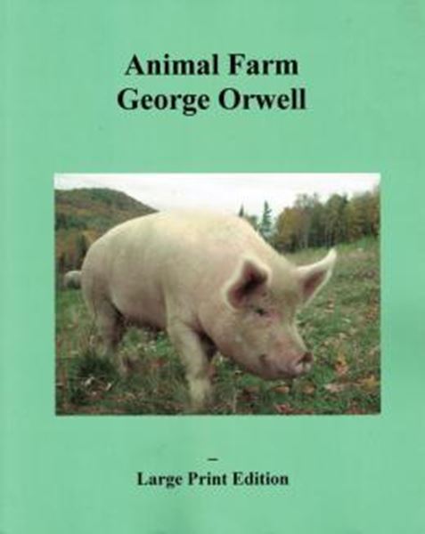 Picture of ANIMAL FARM - LARGE PRINT EDITION