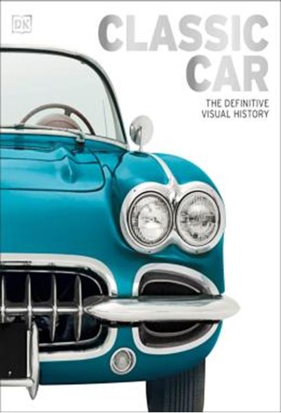 Picture of CLASSIC CAR - THE DEFINITIVE VISUAL HISTORY