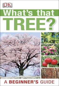 Imagem de WHATS THAT TREE? - A BEGINNER´S GUIDE