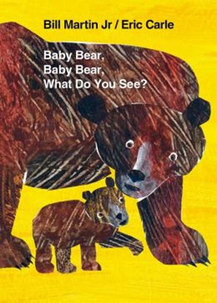 Picture of BABY BEAR, BABY BEAR, WHAT DO YOU SEE? - BOARD BOOK
