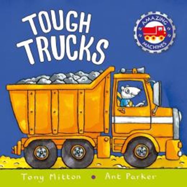 Picture of TOUGH TRUCKS - AMAZING MACHINES