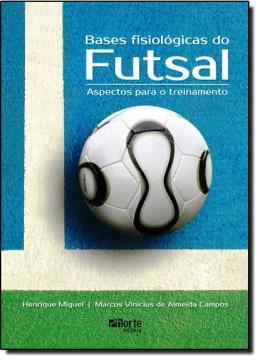 Imagem de BASES FISIOLOGICAS DO FUTSAL 