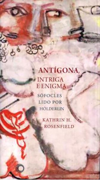 Picture of ANTIGONA, INTRIGA E ENIGMA 
