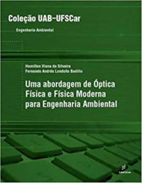 Picture of ABORDAGEM DE OPTICA FISICA E FISICA MODERNA PARA ENGENHARIA
