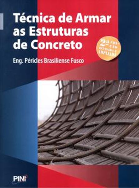 Picture of TECNICA DE ARMAR AS ESTRUTURAS DE CONCRETO - 2ª ED