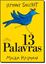 Imagem de 13 PALAVRAS