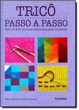 Imagem de TRICO PASSO A PASSO