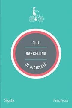 Imagem de GUIA BARCELONA DE BICICLETA