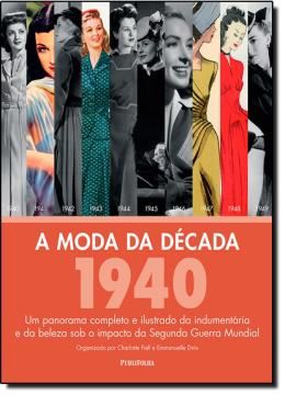 Imagem de MODA DA DECADA, A - 1940