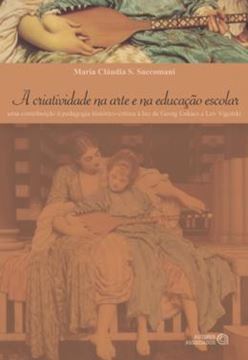 Imagem de CRIATIVIDADE NA ARTE E NA EDUCACAO ESCOLAR, A