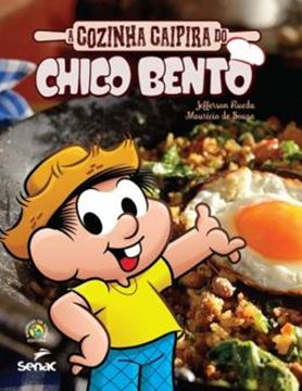 Imagem de COZINHA CAIPIRA DO CHICO BENTO, A