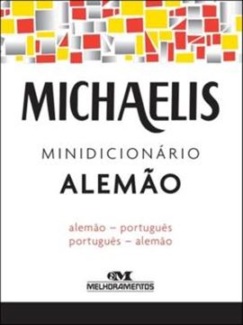 Imagem de MICHAELIS MINIDICIONARIO ALEMAO - ALEMAO-PORTUGUES - PORTUGUES-ALEMAO