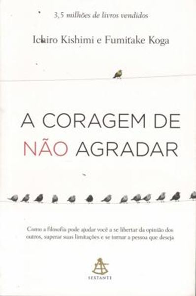 Picture of A CORAGEM DE NÃO AGRADAR