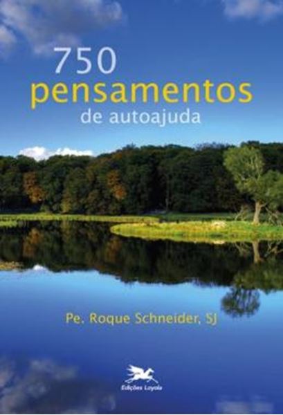 Picture of 750 PENSAMENTOS DE AUTOAJUDA