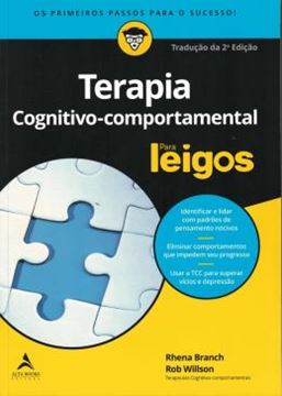 Imagem de TERAPIA COGNITIVO-COMPORTAMENTAL PARA LEIGOS - 2ª ED