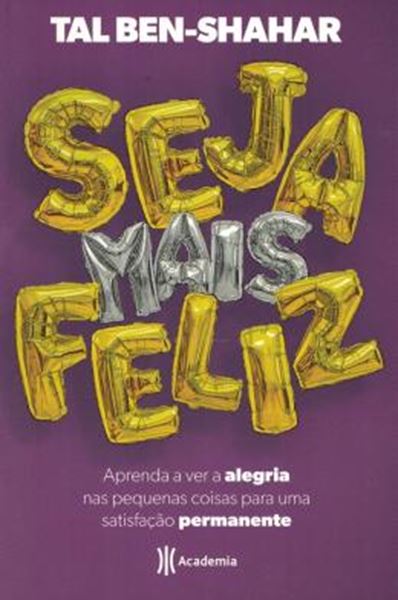 Picture of SEJA MAIS FELIZ - 2ª ED