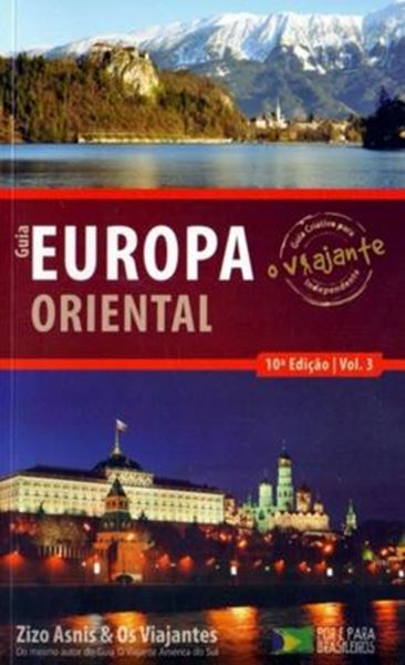 Picture of GUIA O VIAJANTE EUROPA ORIENTAL - VOLUME 3 - 10ª ED