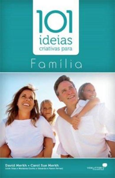 Picture of 101 IDEIAS CRIATIVAS PARA FAMILIA