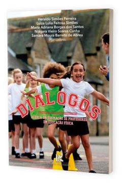 Imagem de DIALOGOS ACERCA DA FORMACAO DE PROFESSORES E EDUCACAO FISICA