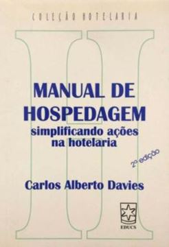 Imagem de MANUAL DE HOSPEDAGEM - SIMPLIFICANDO ACOES NA HOTELARIA - 2ª ED.