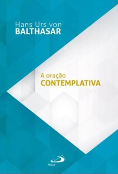 Picture of A ORACAO CONTEMPLATIVA