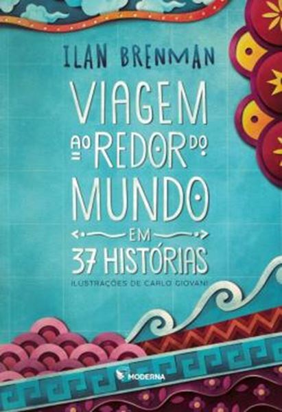 Picture of VIAGEM AO REDOR DO MUNDO EM 37 HISTORIAS